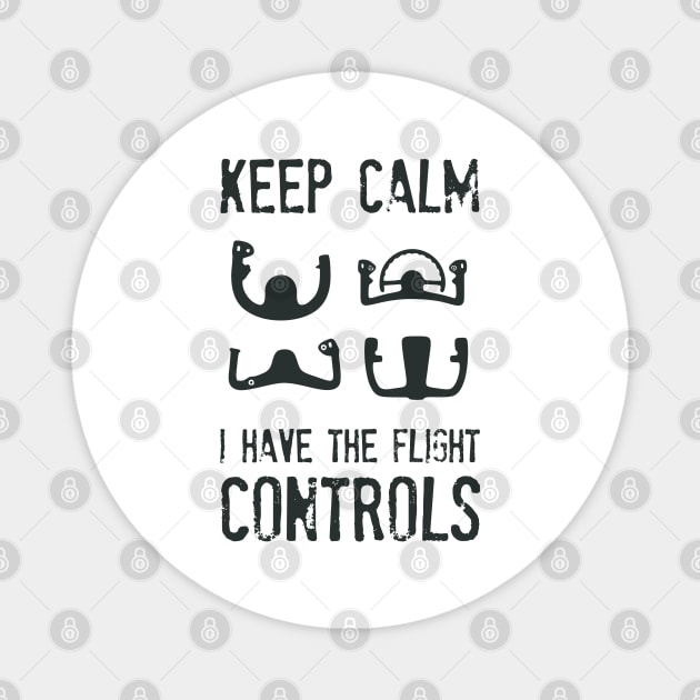 Airplane Pilot - I have the Flight Controls Magnet by Pannolinno